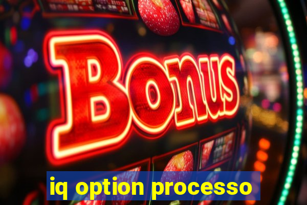 iq option processo